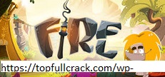Game Fire 6.6.3473 Crack 2021