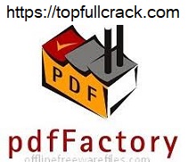 pdfFactory Crack 2022