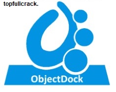 ObjectDock Crack 2022