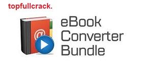 eBook Converter Bundle Crack 2022