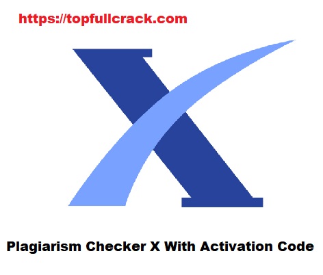 Plagiarism Checker X 8.0.2 Crack