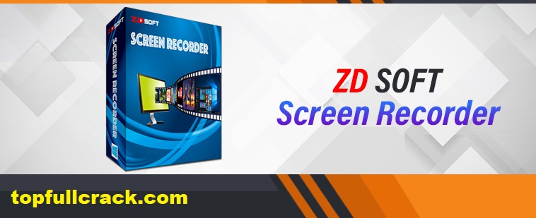 ZD Soft Screen Recorder 11.3.1 Crack
